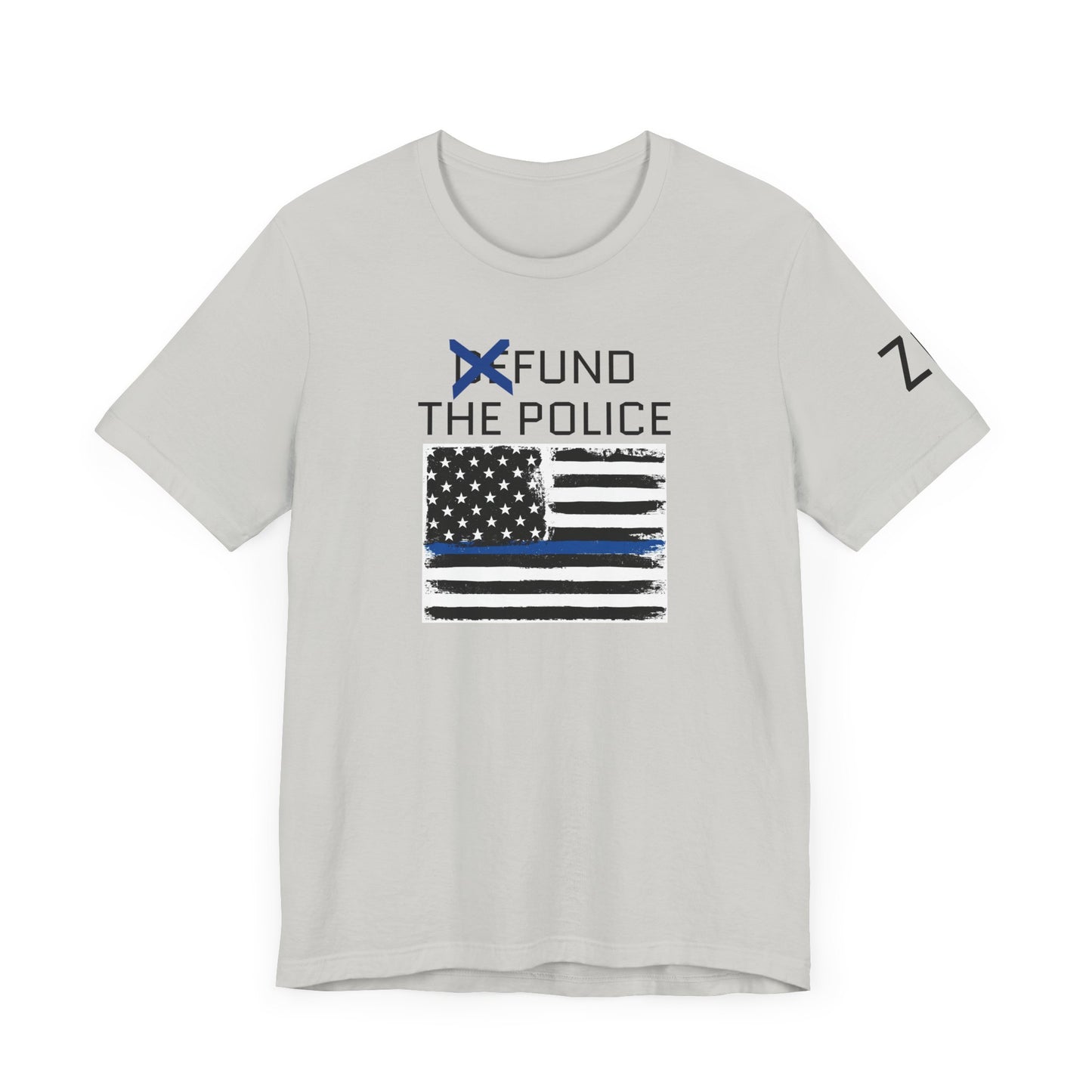 Fund The Police T-Shirt