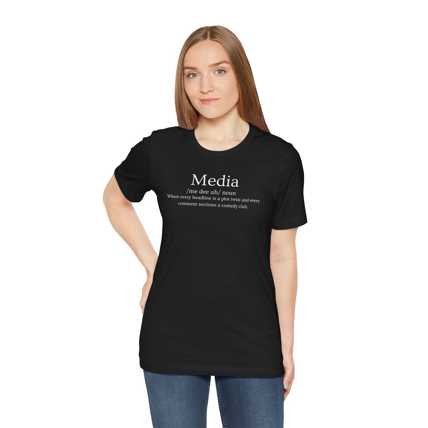 Media Definition T-Shirt