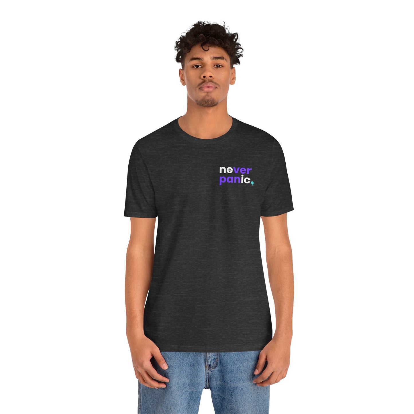 Never Panic T-Shirt