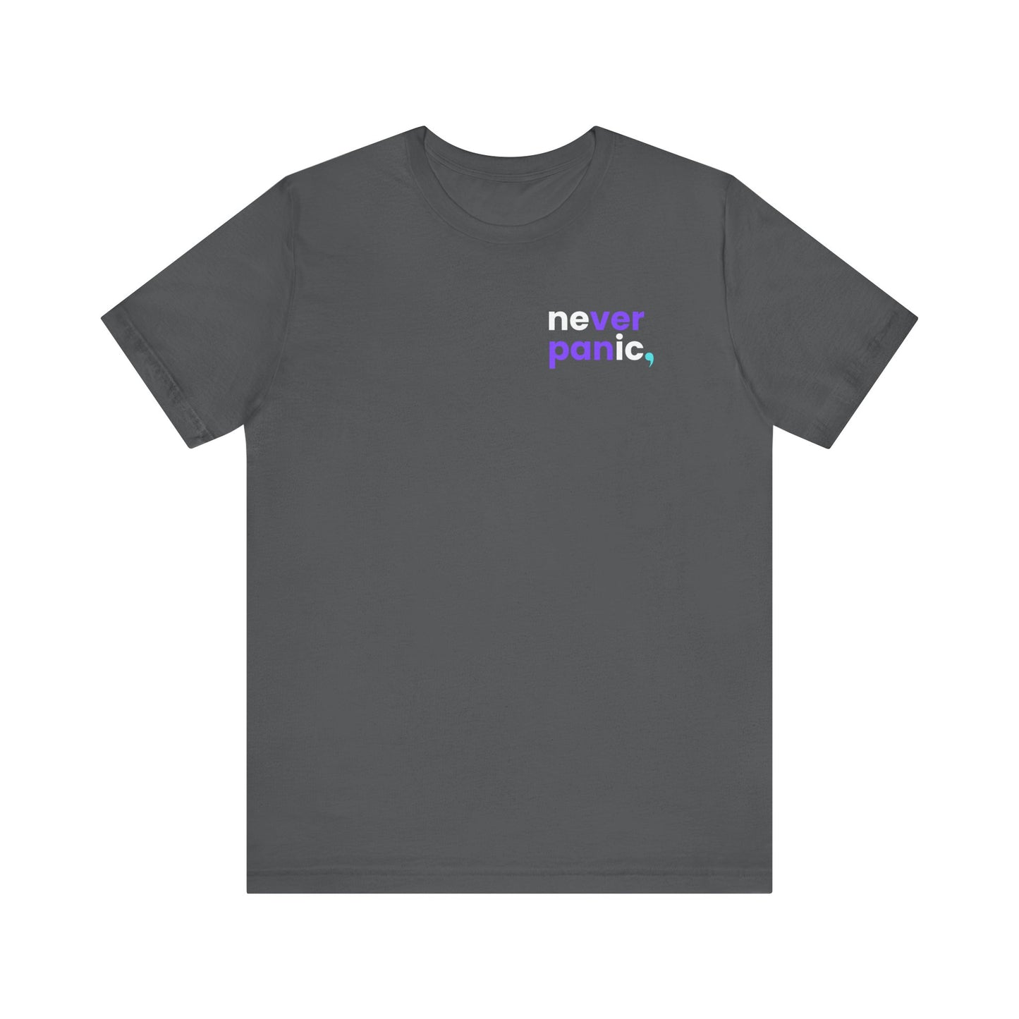 Never Panic T-Shirt